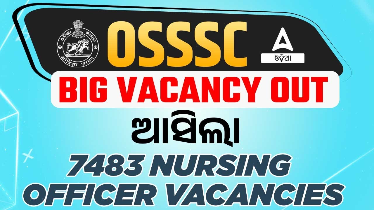 OSSSC Nursing Officer Recruitment 2025